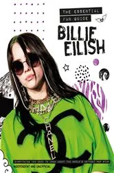 Book cover of Billie Eilish - The Essential Fan Guide by Malcolm Croft