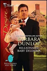 Book cover of Billionaire Baby Dilemma by Barbara Dunlop