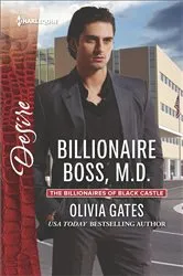 Book cover of Billionaire Boss, M.D. by Olivia Gates