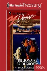 Book cover of BILLIONAIRE BRIDEGROOM by Peggy Moreland