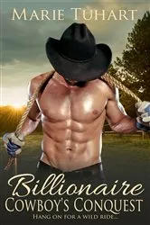 Book cover of Billionaire Cowboy's Conquest by Marie Tuhart