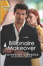 Book cover of Billionaire Makeover by Katherine Garbera