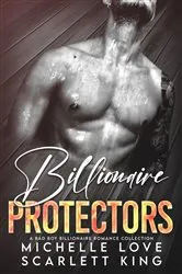 Book cover of Billionaire Protectors by Scarlett King