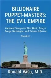 Book cover of Billionaire Puppet-masters by ronald vasu