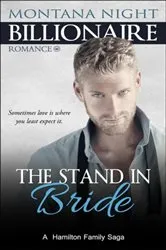 Book cover of Billionaire Romance: The Stand In Bride by N/A