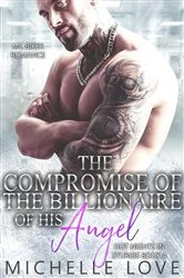 Book cover of Billionaire's Compromise by Michelle Love