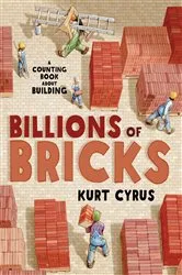 Book cover of Billions of Bricks by Kurt Cyrus