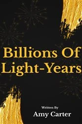 Book cover of Billions Of Light-Years by Amy Carter