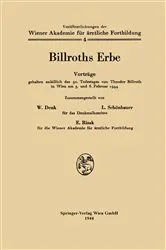 Book cover of Billroths Erbe by W. Denk