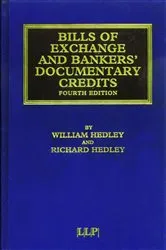 Book cover of Bills of Exchange and Bankers' Documentary Credits (4th ed.) by William Hedley