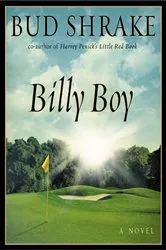 Book cover of Billy Boy by Bud Shrake