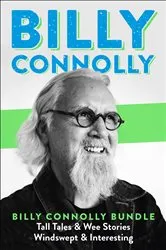 Book cover of Billy Connolly Bundle by Billy Connolly