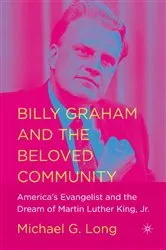 Book cover of Billy Graham and the Beloved Community by NA NA