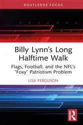 Book cover of Billy Lynn's Long Halftime Walk by Ben Fountain