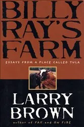Book cover of Billy Ray's Farm by Larry Brown