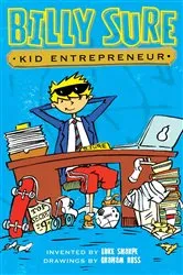 Book cover of Billy Sure Kid Entrepreneur by Luke Sharpe