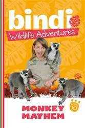 Book cover of Bindi Wildlife Adventures 10: Monkey Mayhem by Bindi Irwin