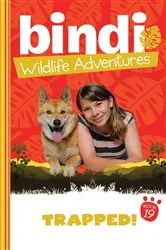Book cover of Bindi Wildlife Adventures 19: Trapped! by Bindi Irwin