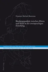 Book cover of Bindungsqualitaet zwischen Eltern und Kind in der zweisprachigen Erziehung by Demeter Michael Ikonomu