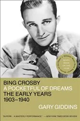 Book cover of Bing Crosby by Gary Giddins