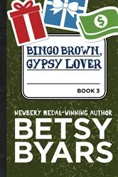 Book cover of Bingo Brown, Gypsy Lover by Betsy Byars