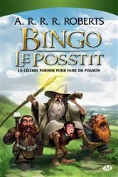 Book cover of Bingo le Posstit by Adam Roberts