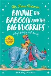 Book cover of Binnie the Baboon and the Big Worries by Karen Treisman