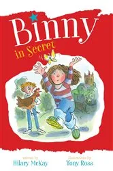 Book cover of Binny in Secret by Hilary McKay