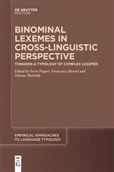 Book cover of Binominal Lexemes in Cross-Linguistic Perspective by Steve Pepper