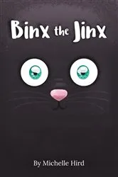 Book cover of Binx the Jinx by Michelle Hird