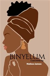 Book cover of Binyelum by Nahna James