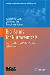 Book cover of Bio-Farms for Nutraceuticals by Maria Teresa Giardi