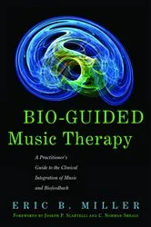 Book cover of Bio-Guided Music Therapy by C. Norman Shealy