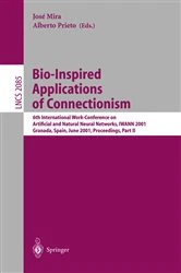 Book cover of Bio-Inspired Applications of Connectionism by Jose Mira