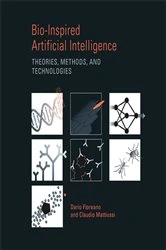 Book cover of Bio-Inspired Artificial Intelligence by Dario Floreano