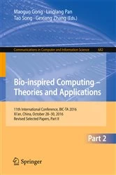 Book cover of Bio-Inspired Computing -- Theories and Applications by Maoguo Gong