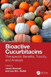 Book cover of Bioactive Cucurbitacins by Javed Ahamad