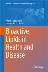 Book cover of Bioactive Lipids in Health and Disease by Andres Trostchansky