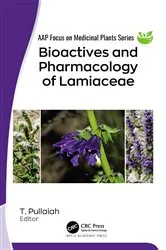 Book cover of Bioactives and Pharmacology of Lamiaceae by T. Pullaiah
