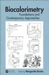 Book cover of Biocalorimetry by Margarida Bastos