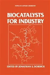 Book cover of Biocatalysts for Industry by Jonathan S. Dordick
