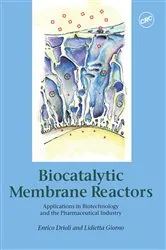 Book cover of Biocatalytic Membrane Reactors by Enrico Drioli