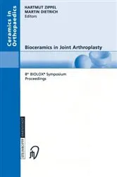 Book cover of Bioceramics in Joint Arthroplasty by Hartmut Zippel