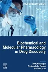 Book cover of Biochemical and Molecular Pharmacology in Drug Discovery by Mithun Rudrapal PhD