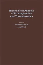 Book cover of Biochemical Aspects of Prostaglandins and Thromboxanes by Norman Kharasch