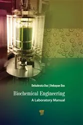 Book cover of Biochemical Engineering by Debabrata Das