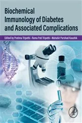 Book cover of Biochemical Immunology of Diabetes and Associated Complications by Tripathi M.Sc., Ph.D., Pratima