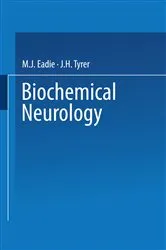 Book cover of Biochemical Neurology by M. Eadie
