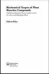 Book cover of Biochemical Targets of Plant Bioactive Compounds by Gideon Polya