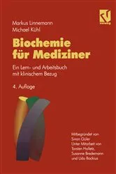 Book cover of Biochemie für Mediziner (4th ed.) by Markus Linnemann